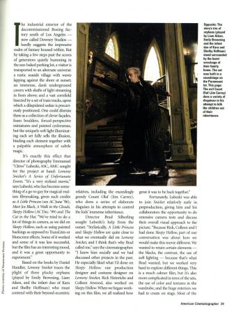 American Cinematographer - page 2
Jim Carrey interview in American Cinematographer.

Issue: December, 2004

Other scans from this magazine:

[b][url=http://www.jimcarreyonline.com/images/albums/magazines/cinematographer03.jpg]Jim on the cover[/url][/b]
[b][url=http://www.jimcarreyonline.com/images/albums/magazines/articles/ac-snicket2004-page02.jpg]Page 1[/url][/b]
[u]Page 2[/u]
[b][url=http://www.jimcarreyonline.com/images/albums/magazines/articles/ac-snicket2004-page04.jpg]Page 3[/url][/b]
[b][url=http://www.jimcarreyonline.com/images/albums/magazines/articles/ac-snicket2004-page05.jpg]Page 4[/url][/b]
[b][url=http://www.jimcarreyonline.com/images/albums/magazines/articles/ac-snicket2004-page06.jpg]Page 5[/url][/b]
[b][url=http://www.jimcarreyonline.com/images/albums/magazines/articles/ac-snicket2004-page07.jpg]Page 6[/url][/b]
[b][url=http://www.jimcarreyonline.com/images/albums/magazines/articles/ac-snicket2004-page08.jpg]Page 7[/url][/b]
[b][url=http://www.jimcarreyonline.com/images/albums/magazines/articles/ac-snicket2004-page09.jpg]Page 8[/url][/b]
[b][url=http://www.jimcarreyonline.com/images/albums/magazines/articles/ac-snicket2004-page10.jpg]Page 9[/url][/b]
[b][url=http://www.jimcarreyonline.com/images/albums/magazines/articles/ac-snicket2004-page11.jpg]Page 10[/url][/b]
[b][url=http://www.jimcarreyonline.com/images/albums/magazines/articles/ac-snicket2004-page12.jpg]Page 11[/url][/b]
[b][url=http://www.jimcarreyonline.com/images/albums/magazines/articles/ac-snicket2004-page13.jpg]Page 12[/url][/b]
[b][url=http://www.jimcarreyonline.com/images/albums/magazines/articles/ac-snicket2004-page14.jpg]Page 13[/url][/b]
Keywords: American Cinematographer Count Olaf Lemony Snicket Magazine 2004