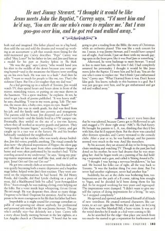 Esquire - page 6
Jim Carrey interview in Esquire.

Issue: December, 1995

Other scans from this magazine:

[b][url=http://www.jimcarreyonline.com/images/albums/userpics/10001/esquire.jpg]Jim on the cover[/url][/b]
[b][url=http://www.jimcarreyonline.com/images/albums/magazines/articles/esquire1995-page01.jpg]Page 1[/url][/b]
[b][url=http://www.jimcarreyonline.com/images/albums/magazines/articles/esquire1995-page02.jpg]Page 2[/url][/b]
[b][url=http://www.jimcarreyonline.com/images/albums/magazines/articles/esquire1995-page03.jpg]Page 3[/url][/b]
[b][url=http://www.jimcarreyonline.com/images/albums/magazines/articles/esquire1995-page04.jpg]Page 4[/url][/b]
[b][url=http://www.jimcarreyonline.com/images/albums/magazines/articles/esquire1995-page05.jpg]Page 5[/url][/b]
[u]Page 6[/u]
[b][url=http://www.jimcarreyonline.com/images/albums/magazines/articles/esquire1995-page07.jpg]Page 7[/url][/b]
[b][url=http://www.jimcarreyonline.com/images/albums/magazines/articles/esquire1995-page08.jpg]Page 8[/url][/b]
[b][url=http://www.jimcarreyonline.com/images/albums/magazines/articles/esquire1995-page09.jpg]Page 9[/url][/b]
Keywords: Esquire Magazine 1995