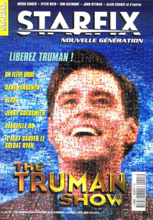 Starfix
Jim Carrey on the cover of the French Starfix Magazine.

Issue: October, 2003 
Keywords: Starfix France Starfix The Truman Show