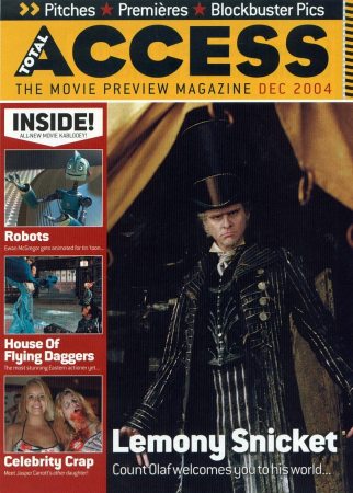 Total Access
Jim Carrey on the cover of Total Access.

Issue: December, 2004
Keywords: Total Access Magazine Lemony Snicket Count Olaf 2004