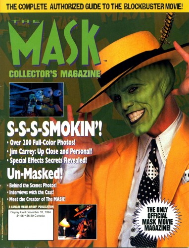 The Mask Collector's Magazine
Jim Carrey on the cover of the official "The Mask" Movie Magazine.

Issue: 1994 
Keywords: Movie Magazine The Mask 1994
