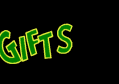 Gifts